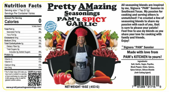 Pretty AMazing Seasonings - PAM'S *SPICY* GARLIC